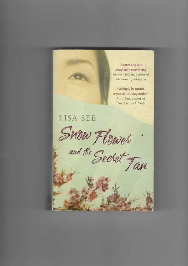 lisa see: snow flower and the secret fan