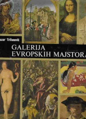 lazar trifunović: galerija evropskih majstora