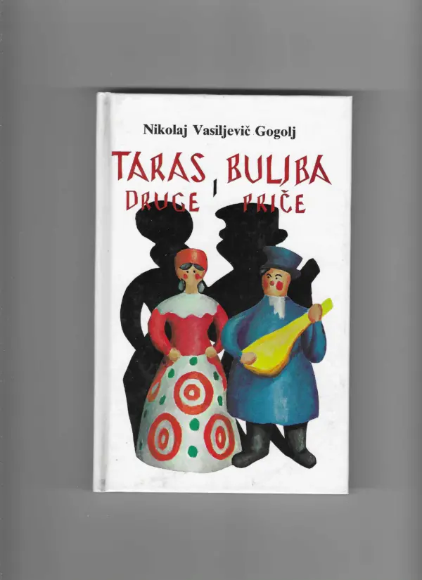 nikolaj vasiljevič gogolj: taras buljba i druge priče