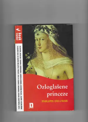 philippe delorme: ozloglašene princeze