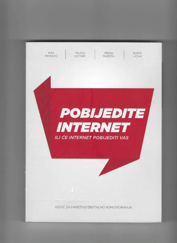 pobijedite internet ( ili će internet pobijediti vas)