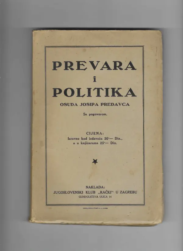 prevara i politika - osuda josipa predavca