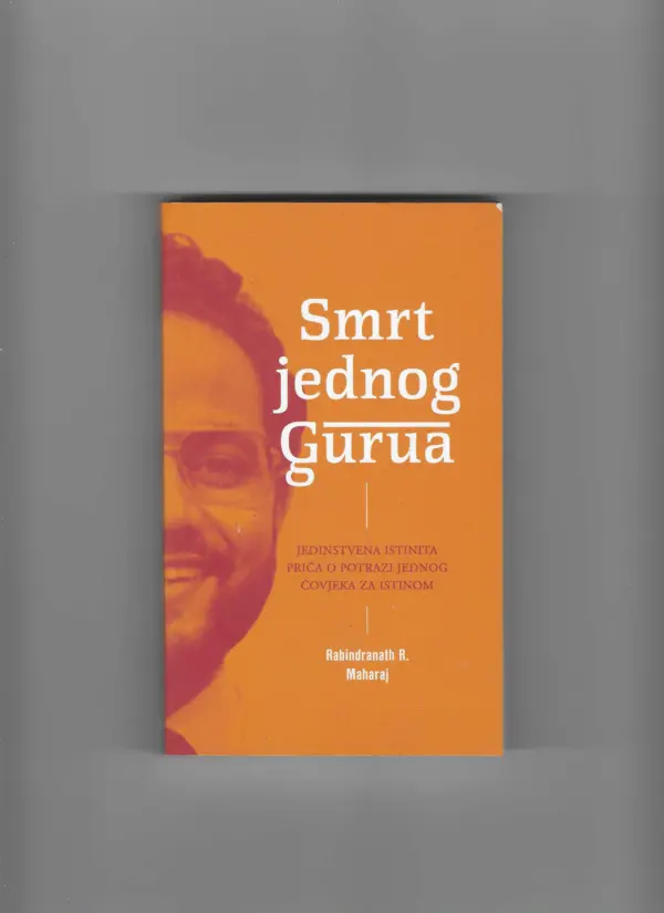 rabindranath r. maharaj: smrt jednog gurua