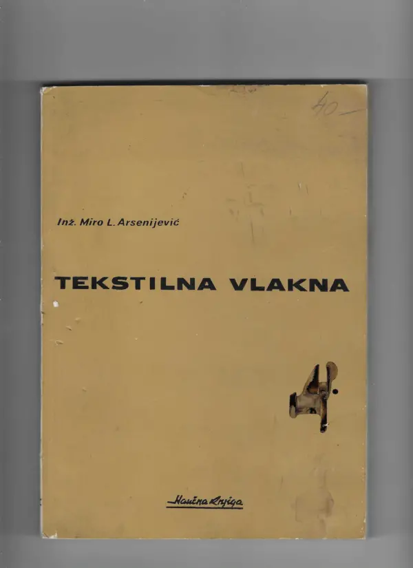 miro l. arsenijević: tekstilna vlakna