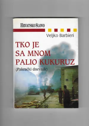 veljko barbieri: tko je sa mnom palio kukuruz