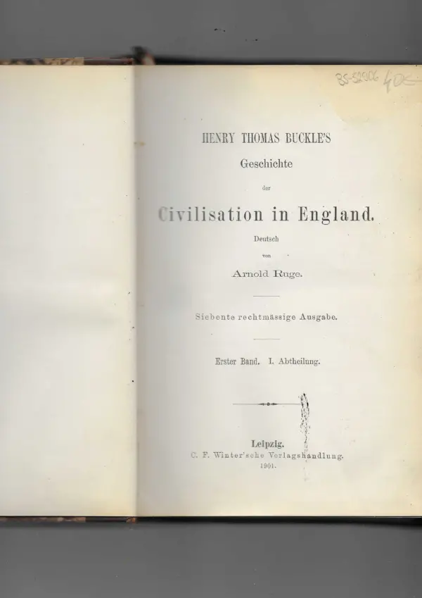 henry thomas buckle: geschichte der civilisation in england ii