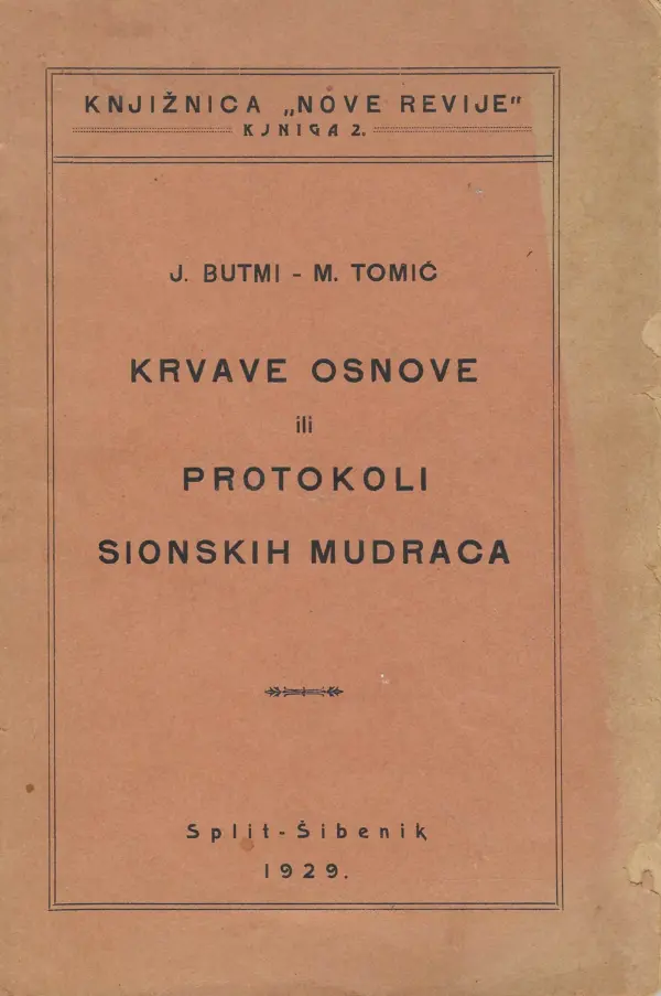 j. butmi - m. tomić: krvave osnove ili protokoli sionskih mudraca