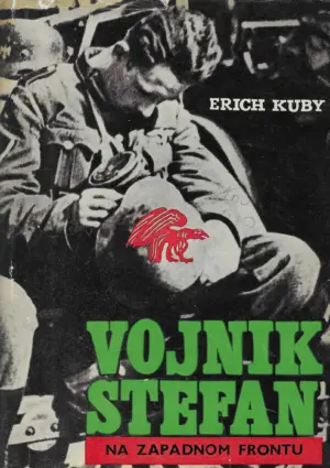 erich kuby: vojnik stefan na zapadnom frontu