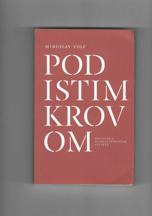 miroslav volf: pod istim krovom