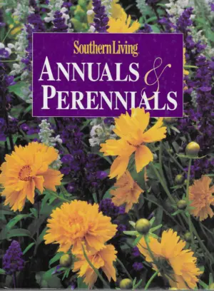 southern living - annuals & perennials