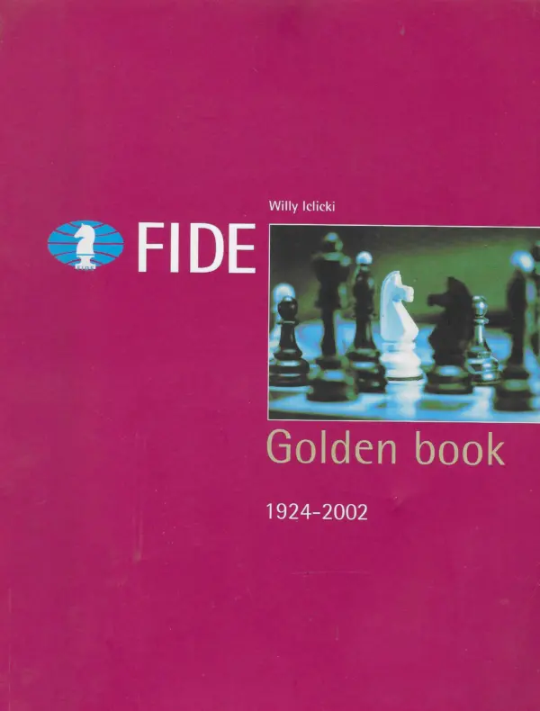 willy iclicki: fide golden book 1924-2002