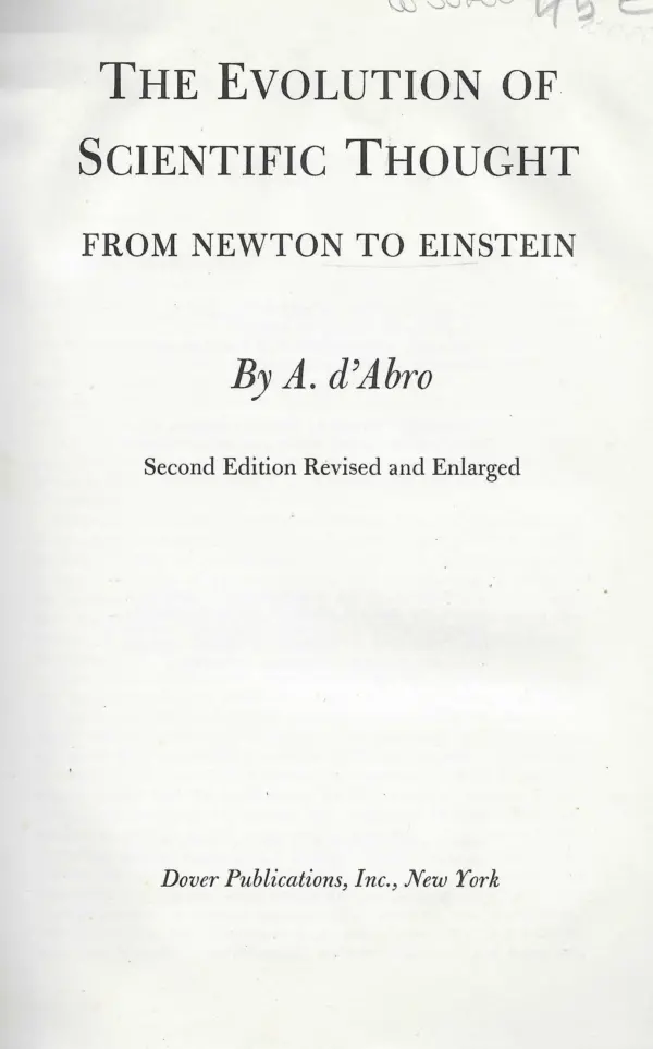 a. d' abro: the evolution of scientific thought from newton to einstein