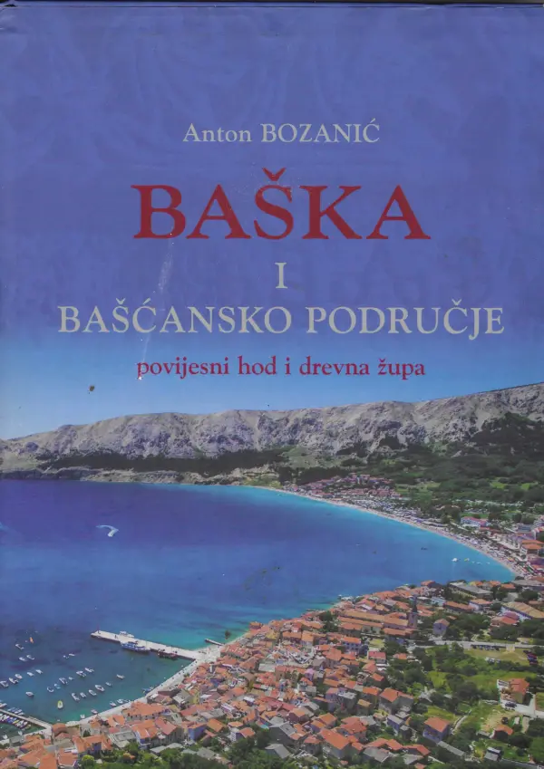 anton bozanić: baška i bašćansko područje