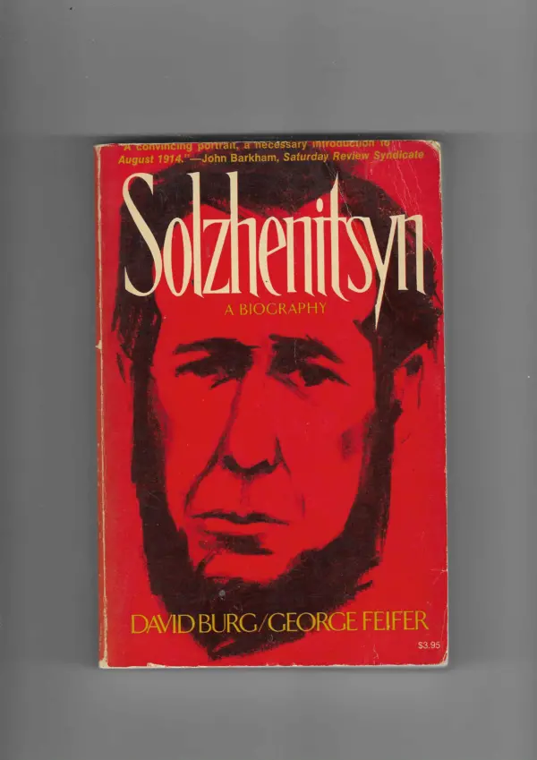 david burg i george feifer: solzhenitsyn - a biography