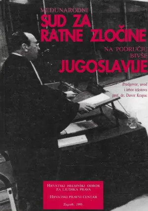 davor krapac: međunarodni sud za ratne zločine na području bivše jugoslavije