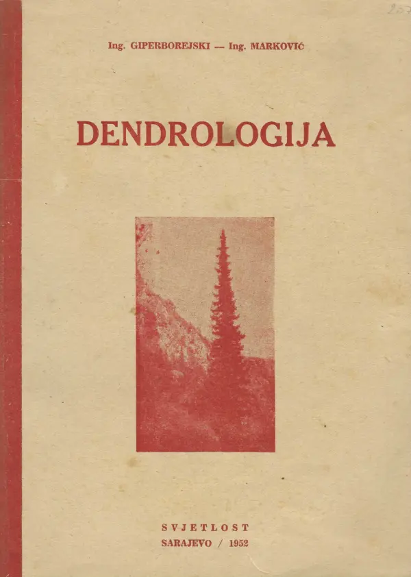 boris giperborejski i trifun marković: dendrologija