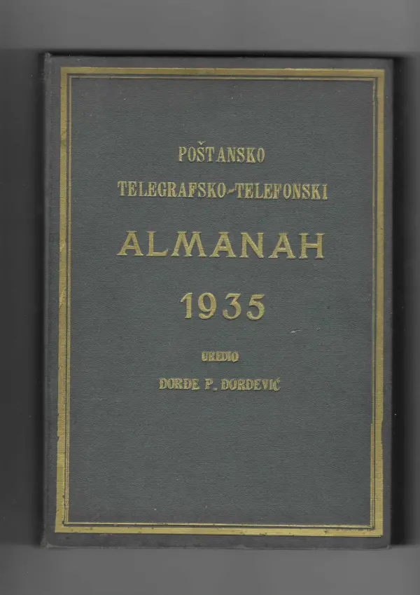 Đorđe p. Đorđević: poštansko telegrafsko-telefonski almanah 1935.