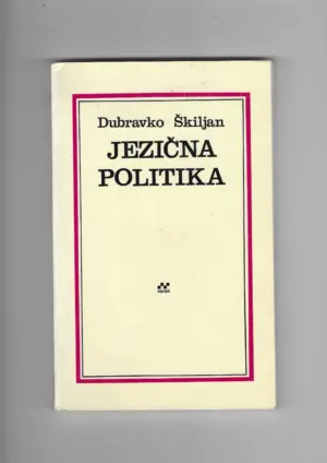 dubravko Škiljan: jezična politika