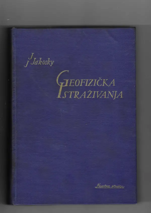 j. j. jakosky: geofizička istraživanja