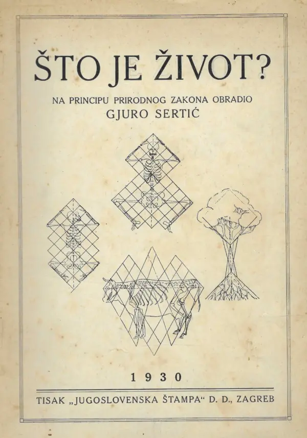 gjuro sertić: Što je život?