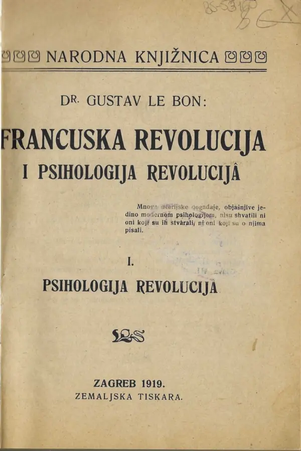 dr. gustav le bon: francuska revolucija i psihologija revolucija i