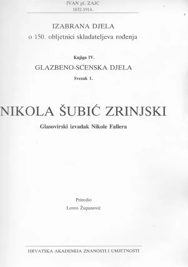 ivan pl. zajc: nikola Šubić zrinski