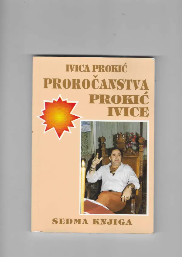 ivica prokić: proročanstva prokić ivice