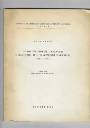 ivan babić: odnos filozofije i znanosti u radovima jugoslavenskih marksista 1931.-1941.