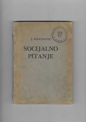 j. felicinović: socijalno pitanje