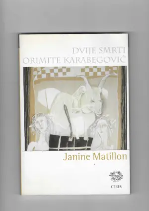 janine matillon: dvije smrti orimite karabegović