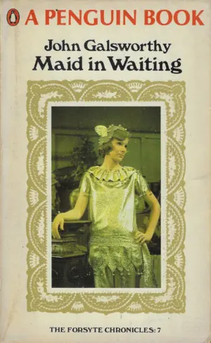 john galsworthy: maid in waiting