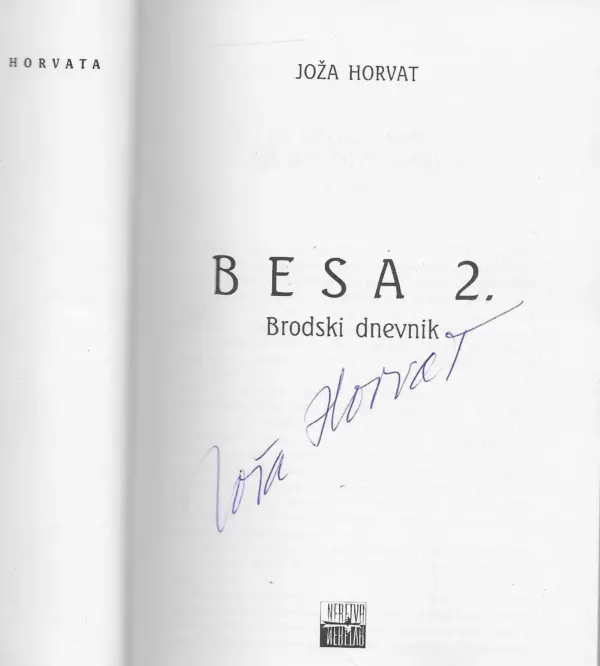 joža horvat: besa brodski dnevnik 1-2