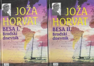 joža horvat: besa brodski dnevnik 1-2