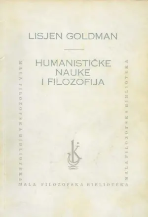 lucien goldmann: humanističke nauke i filozofija