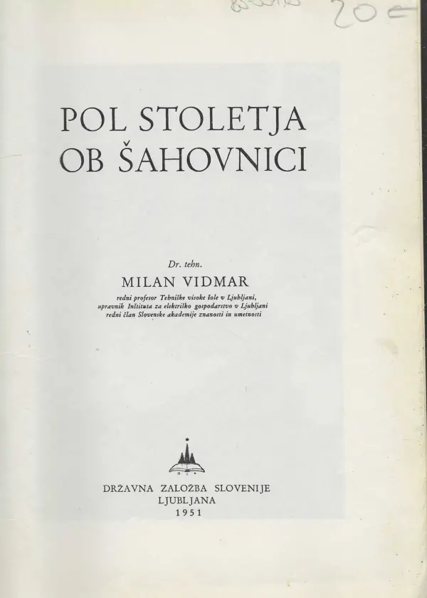 milan vidmar: pol stoletja ob šahovnici