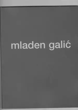 mladen galić: radovi 1963-2005