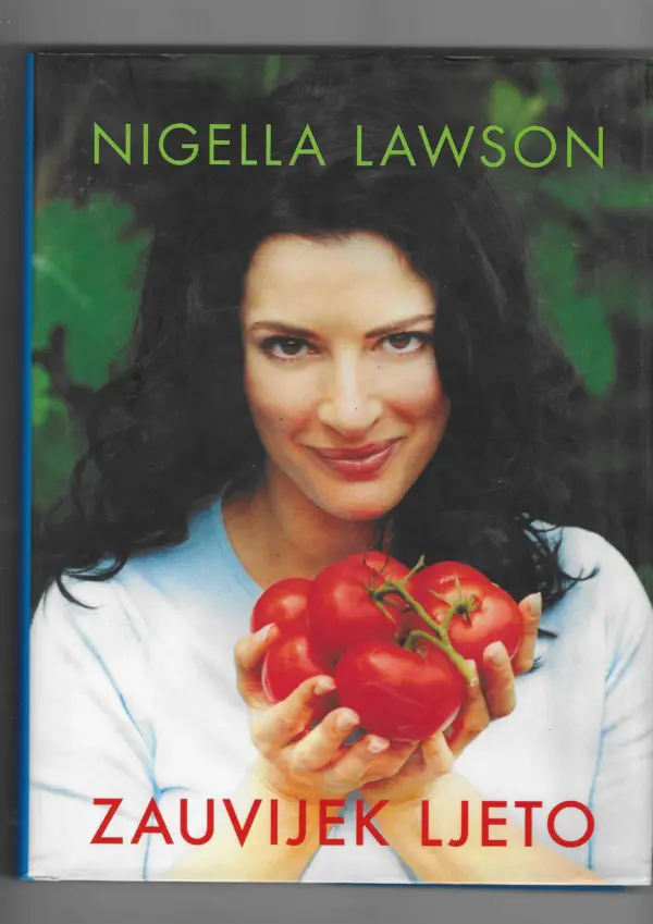 nigella lawson: zauvijek ljeto