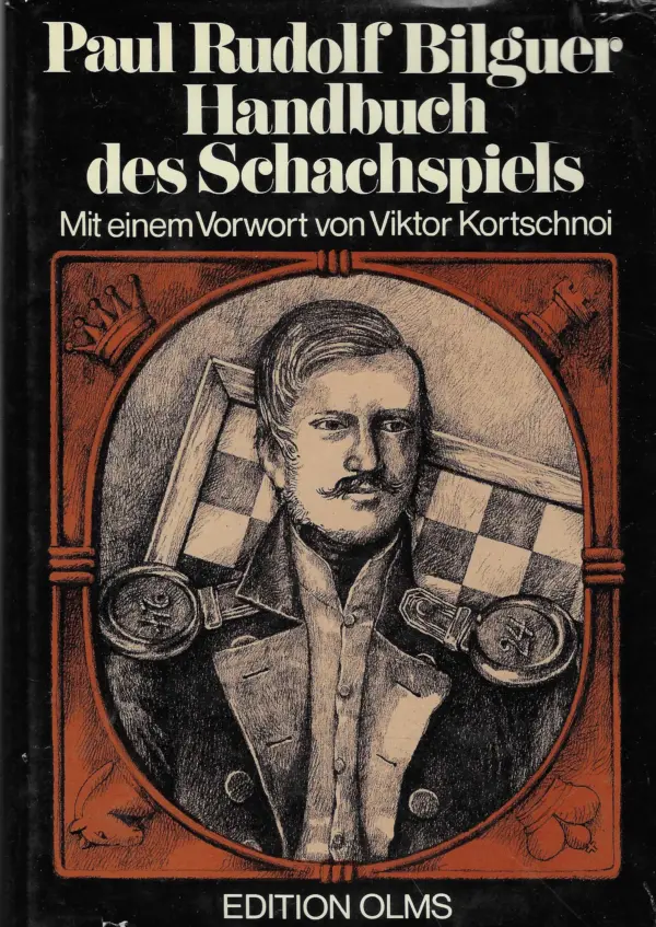 paul rudolf bilguer: handbuch des schachspiels