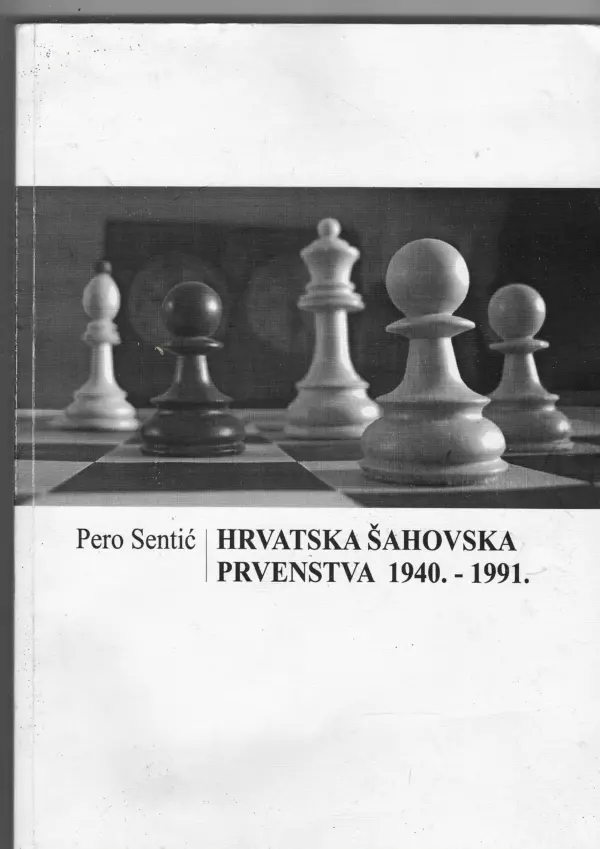 pero sentić: hrvatska šahovska prvenstva 1940.-1991.