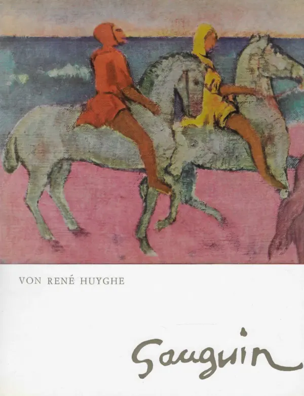 rene huyghe: gauguin