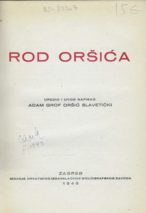 adam grof oršić slavetićki: rod oršića