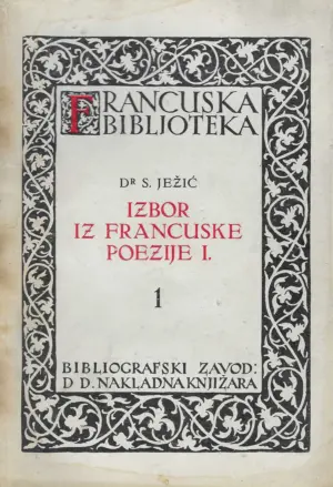 s. ježić: izbor iz francuske poezije i