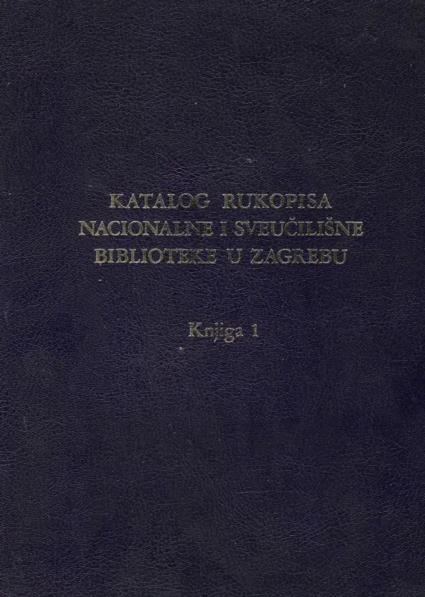 Šime jurić: katalog rukopisa nacionalne i sveučilišne biblioteke u zagrebu 1-3