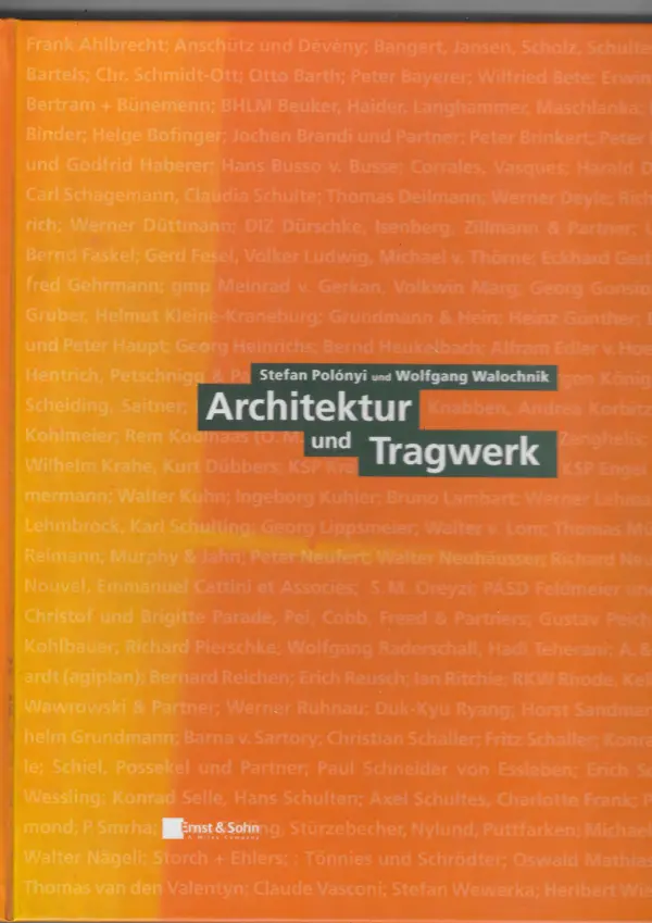 stefan polonyi i wolfgang walochnik: architektur und tragwerk