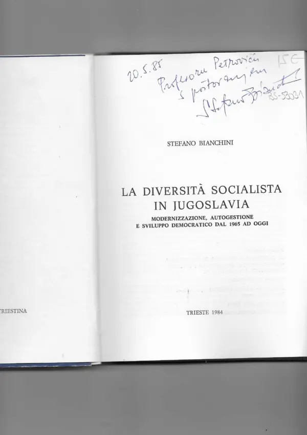 stefano bianchini: la diversita socialista in jugoslavia (s potpisom)