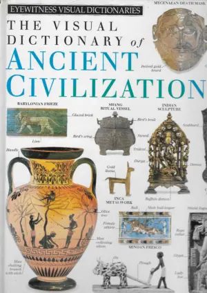 the visual dictionary of ancient civilizations