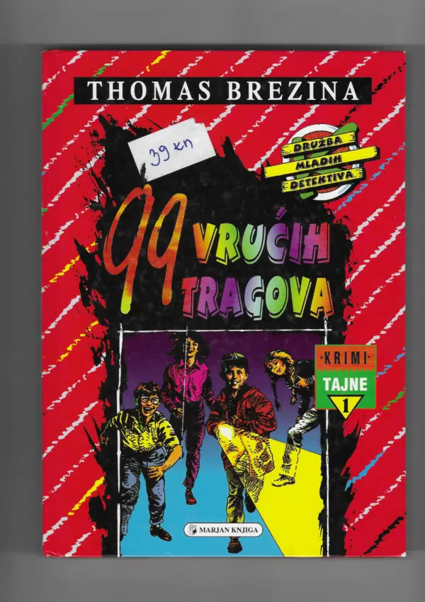 thomas brezina: 99 vrućih tragova