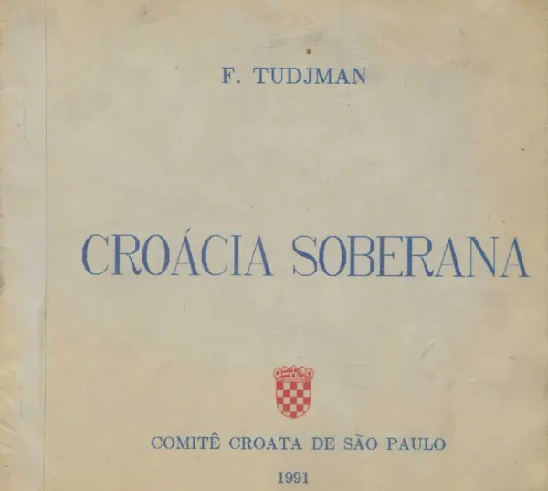 f. tudjman: croacia soberana