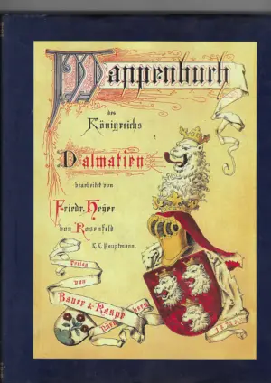 johann siebmacher: der adel des königreichs dalmatien – wappenbuch des königreichs dalmatien