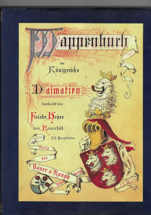 johann siebmacher: der adel des königreichs dalmatien – wappenbuch des königreichs dalmatien